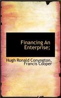 Financing an Enterprise;