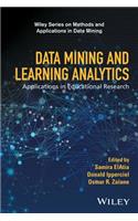Data Mining and Learning Analytics: Applications in Educational Research