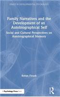 Family Narratives and the Development of an Autobiographical Self