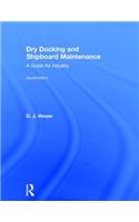 Dry Docking and Shipboard Maintenance