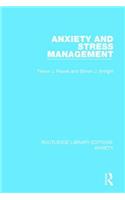 Anxiety and Stress Management