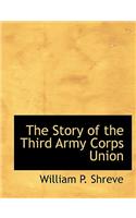 The Story of the Third Army Corps Union