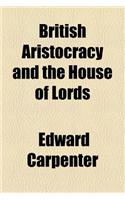 British Aristocracy and the House of Lords