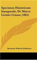 Specimen Historicum Inaugurale, de Marco Licinio Crasso (1865)