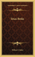 Texas-Broke