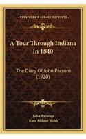 Tour Through Indiana in 1840