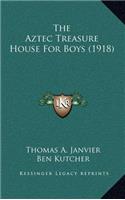 The Aztec Treasure House For Boys (1918)
