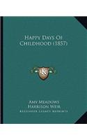 Happy Days of Childhood (1857)