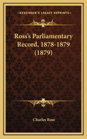 Ross's Parliamentary Record, 1878-1879 (1879)