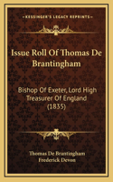 Issue Roll Of Thomas De Brantingham