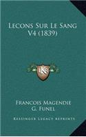 Lecons Sur Le Sang V4 (1839)