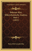 Behrens-Kley Mikrochemische Analyse, Part 1 (1915)