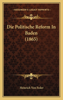 Politische Reform In Baden (1865)