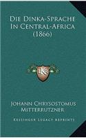 Dinka-Sprache In Central-Africa (1866)