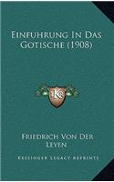 Einfuhrung in Das Gotische (1908)