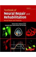 Textbook of Neural Repair and Rehabilitation: Neural Repair and Plasticity