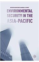 Environmental Security in the Asia-Pacific