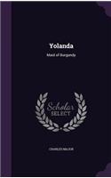 Yolanda: Maid of Burgundy