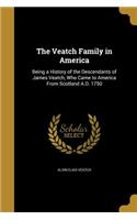 Veatch Family in America