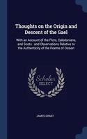 THOUGHTS ON THE ORIGIN AND DESCENT OF TH