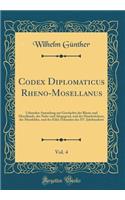 Codex Diplomaticus Rheno-Mosellanus, Vol. 4