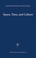Space, Time and Culture