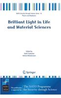 Brilliant Light in Life and Material Sciences