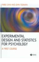 Experimental Design and Statistics for Psychology: A First Course