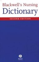 BLACKWELL'S NURSING DICTIONARY