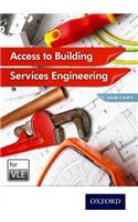 Access to Building Services Engineering Levels 1 and 2 VLE (MOODLE)