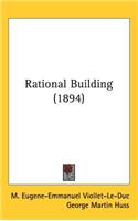 Rational Building (1894)