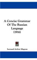 A Concise Grammar Of The Russian Language (1916)