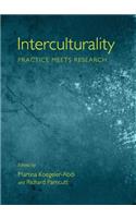 Interculturality: Practice Meets Research