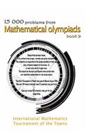 15 000 problems from Mathematical Olympiads book 9