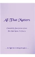 All That Matters