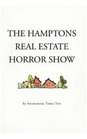 The Hamptons Real Estate Horror Show