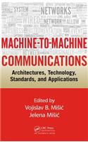 Machine-to-Machine Communications