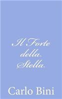 Il Forte della Stella