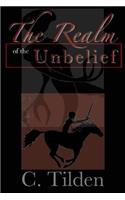 The Realm of the Unbelief: A Parable of Epistemology