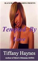 Tempted by Love