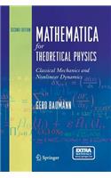 Mathematica for Theoretical Physics: Classical Mechanics and Nonlinear Dynamics