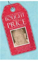 Bought with a Price