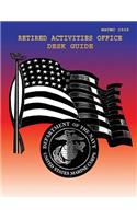 Retired Activities Office Desk Guide: (English)