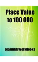 Place Value to 100 000