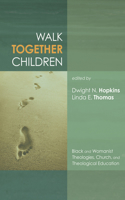 Walk Together Children