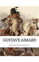 Gustave Aimard, Collection novels