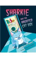 Sharkie and the Haunted Cat Box
