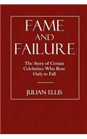 Fame and Failure