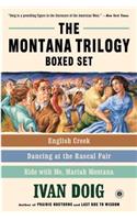 The Montana Trilogy Boxed Set: English Creek, Dancing at the Rascal Fair, and Ride with Me, Mariah Montana