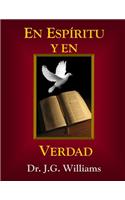 Espiritu Y En Verdad